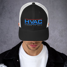 Load image into Gallery viewer, Classic HVAC Know It All Curved Bill Trucker Cap